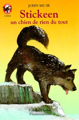Stickeen, un chien de rien du tout book