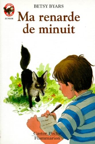 Byars/MA Renarde De Minuit: - TRADUIT DE L'AMERICAIN **** JUNIOR Contemporary literature