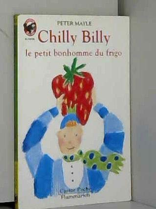 Chilly billy, le petit bonhomme du frigo book