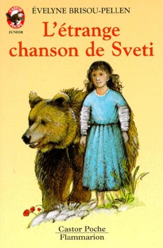 L'etrange chanson de sveti: - LE MONDE D'AUTREFOIS, JUNIOR DES 9/10 ANS book