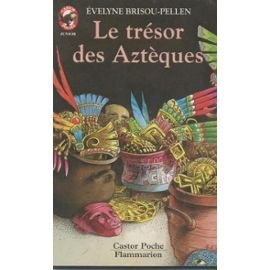 Le trésor des Aztèques book
