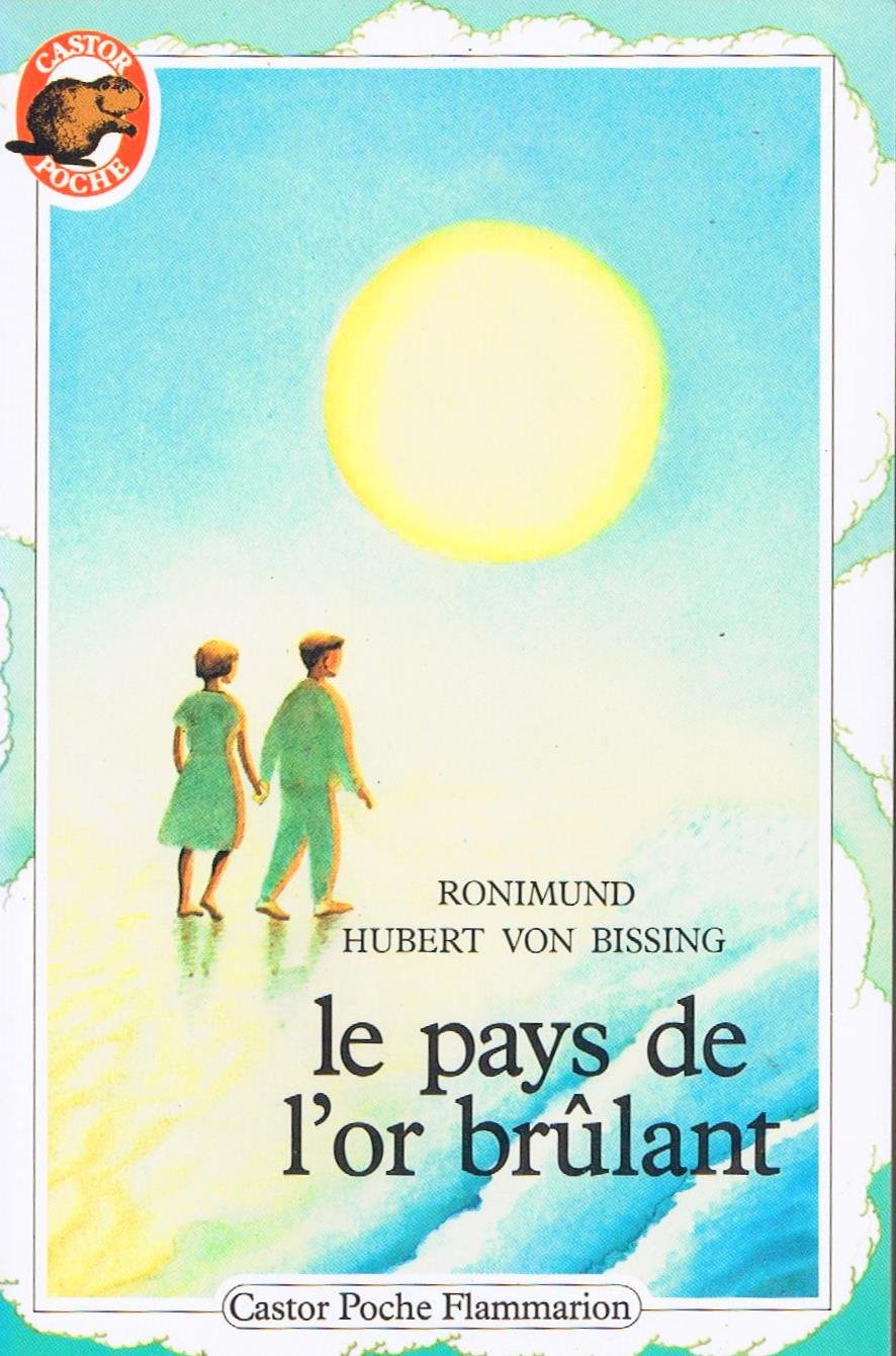 Le pays de l'or brûlant book