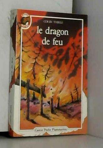 Dragon de feu (Le): - TRADUIT DE L'AUSTRALIEN ***** book