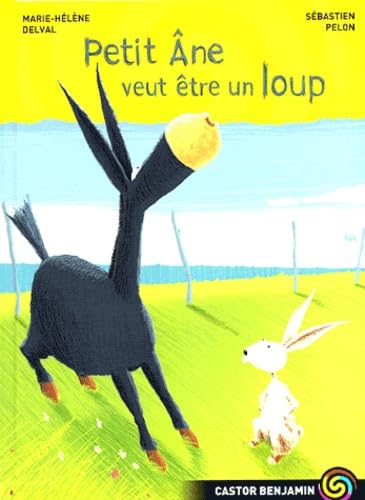 Petit Âne veut être un loup book