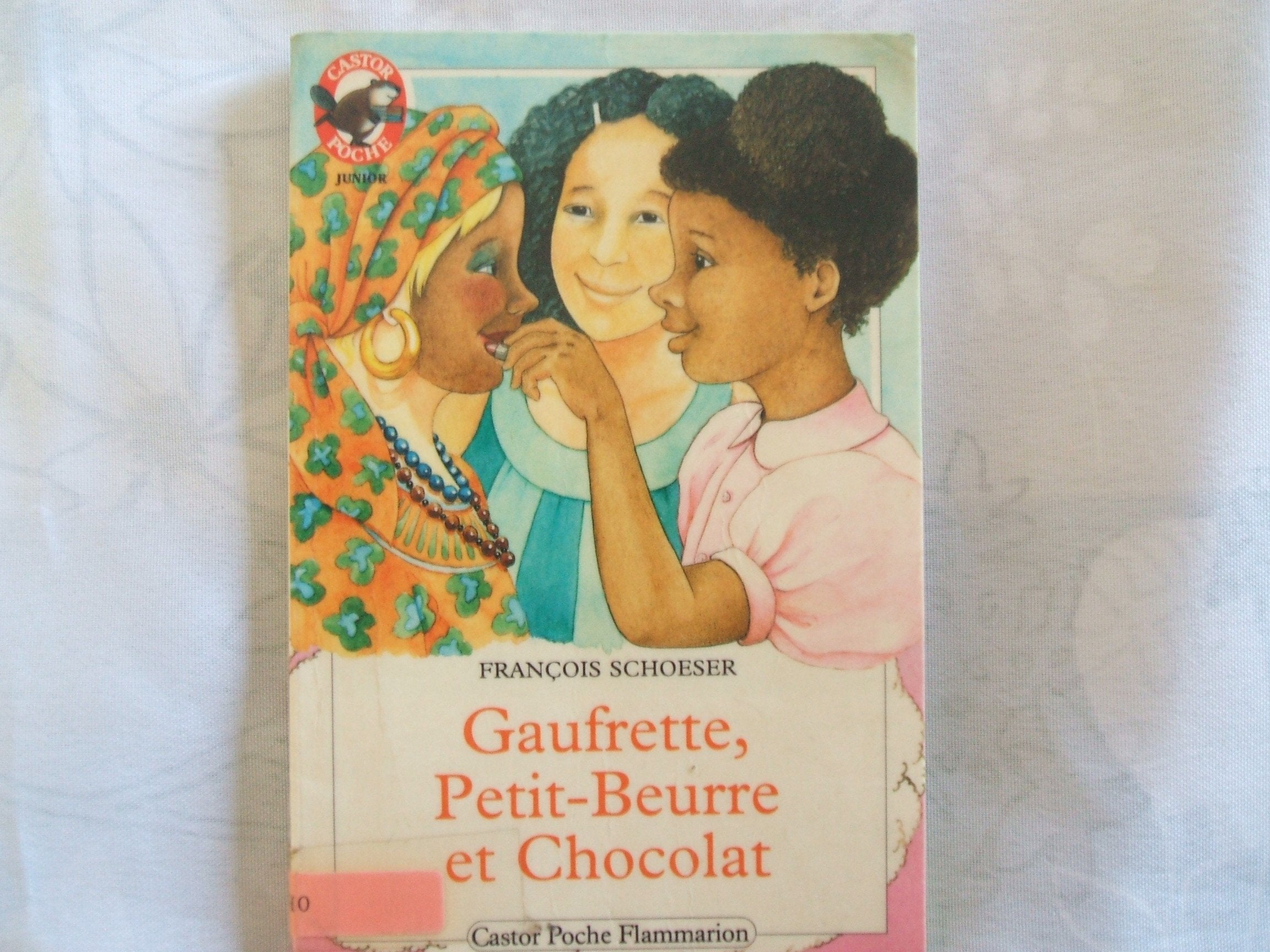Gaufrette, petit-beurre et chocolat: - VIVRE AUJOURD'HUI, JUNIOR DES 7/8 ANS Novels & Short Stories