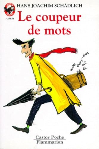 Coupeur de mots (Le): - SCIENCE-FICTION/FANTASTIQUE, DES 8/9 ANS book