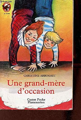 Grand-mere d'occasion (Une): - VIVRE AUJOURD'HUI, JUNIOR DES 8/9 ANS book