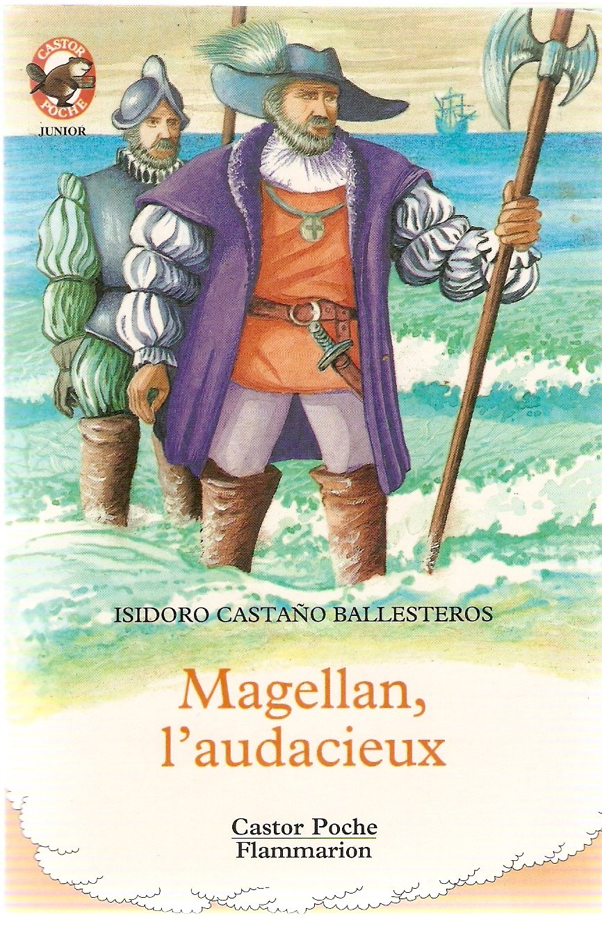 Magellan l'audacieux: **** JUNIOR Novels & Short Stories