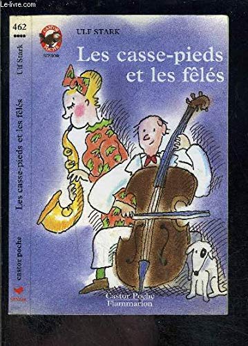 Les Casse-pieds et les fêlés book