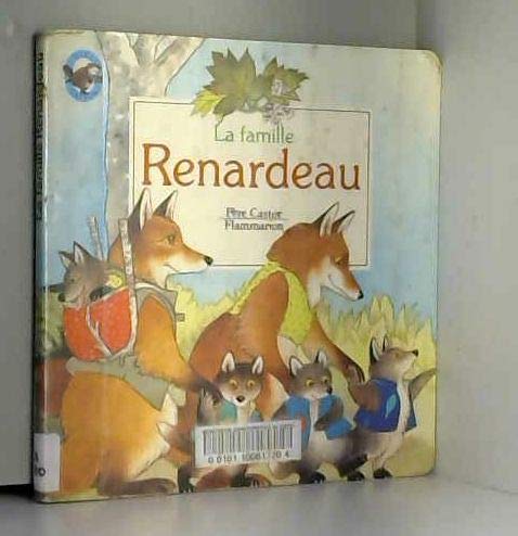 Famille renardeau - anne fronsacq, martine bourre (La): BEBE CASTOR Children's books