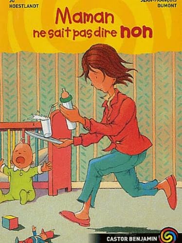 Maman ne sait pas dire non book