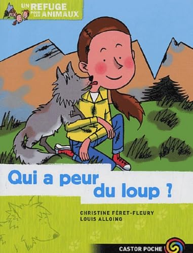 Refuge pour les animaux 3 - qui a peur du loup ? book