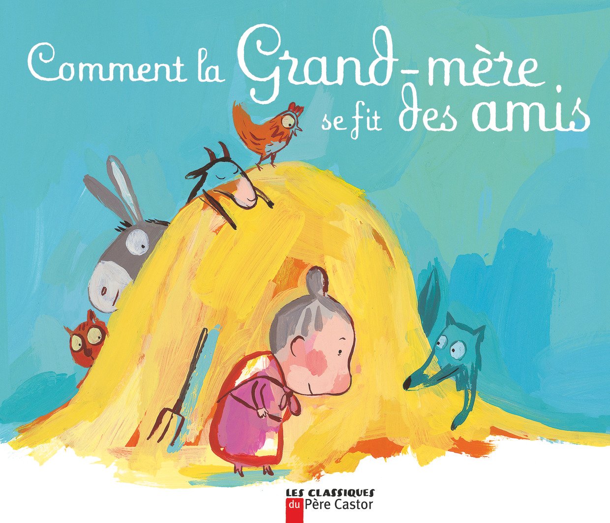 Comment la grand-mere se fit des amis Contemporary literature