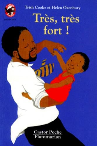 Tres, tres fort !: - BENJAMIN, DES 3/4ANS book