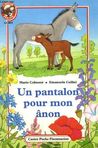 Un Pantalon pour mon ânon book