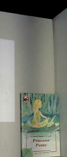 Princesse penny - beatrice schenk de regniers: - ILLUSTRATIONS ****** book