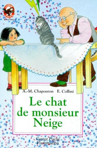 Le Chat de Monsieur Neige book