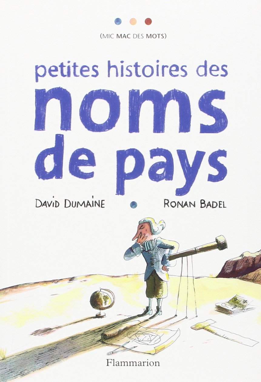 Petites histoires des noms de pays Children's books