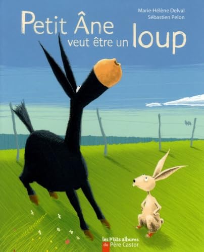 Petit Âne veut être un loup Children's books