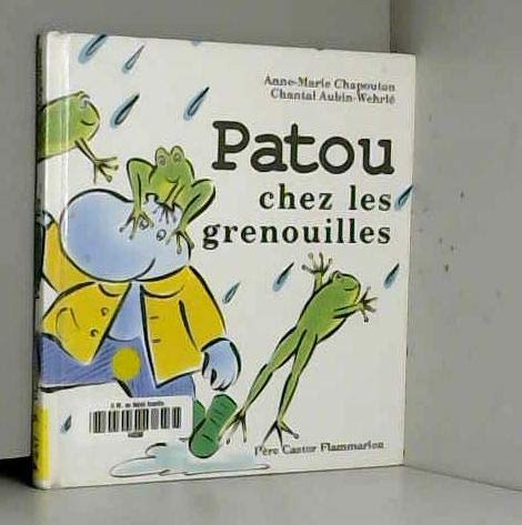 Patou Chez Les Grenouilles book