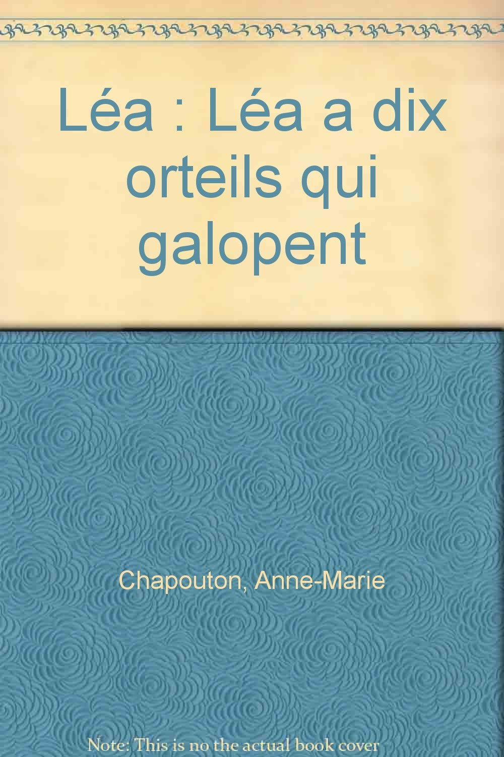 Lea a dix orteils qui galopent book