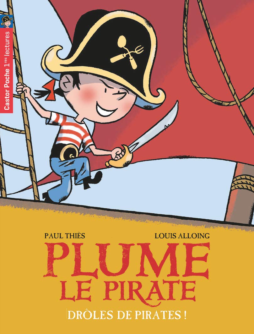 Plume le pirate, Tome 1 : Drôles de pirates ! Contemporary literature