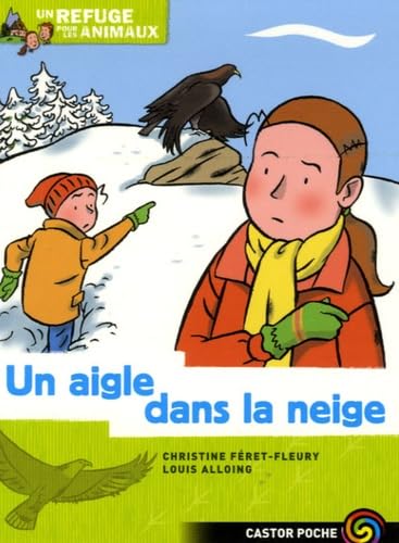 Un aigle dans la neige Children's books