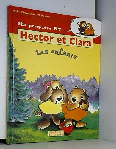 Hector et clara : les enfants (edition 1996): - MA PREMIERE BD Novels & Short Stories