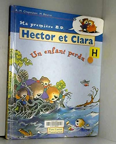 Hector et clara : un enfant perdu: MA PREMIERE BD Novels & Short Stories