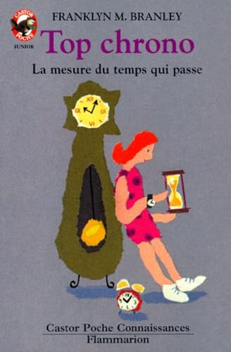 Top Chrono. La Mesure Du Temps Qui Passe book