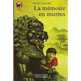 Memoire en miettes (La): - MYSTERE/POLICIER, DES 9/10 ANS book