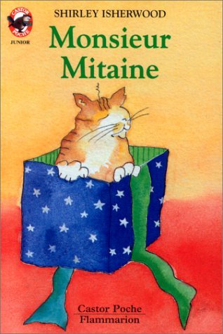 Monsieur mitaine: - HUMOUR, DES 9/10 ANS Novels & Short Stories