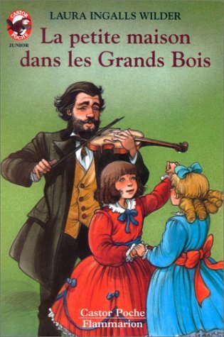 Wilder/Petite Maison Ds Grands Boi: - LE MONDE D'AUTREFOIS, DES 9/10 ANS Contemporary literature