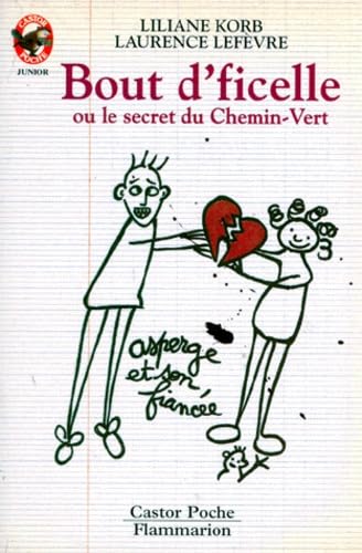 Bout d'ficelle ou le secret du chemin-vert book
