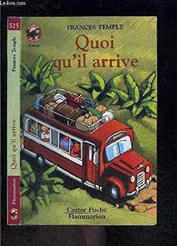 Quoi qu'il arrive: - VIVRE AUJOURD'HUI, SENIOR DES 11/12 ANS Novels & Short Stories