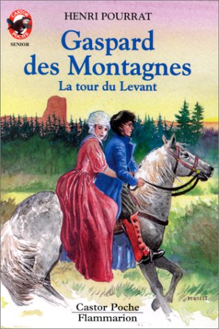 Gaspard des montagnes : La tour du levant Children's books