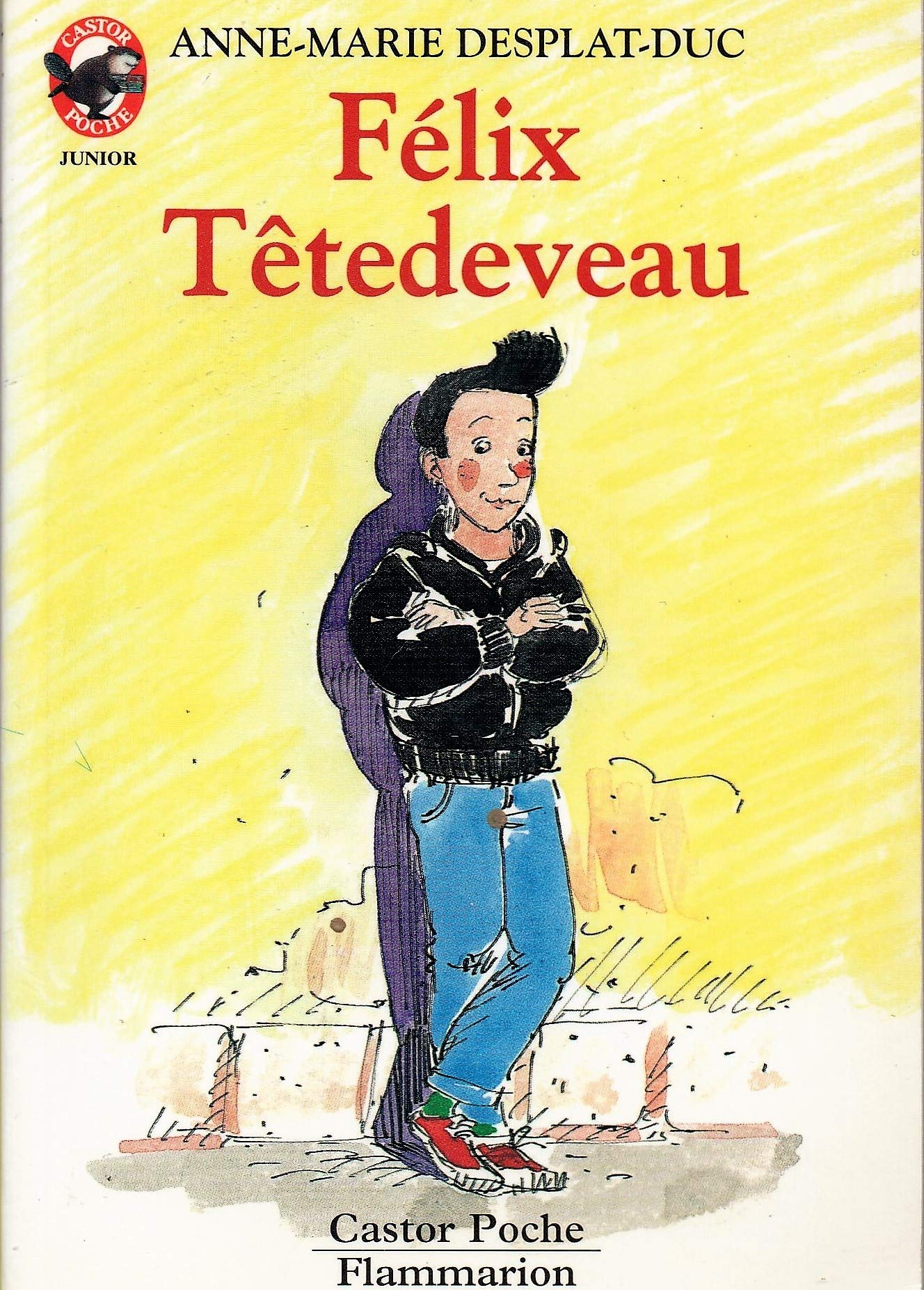 Felix tetedeveau: - HUMOUR, JUNIOR DES 7/8 ANS Novels & Short Stories