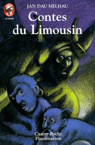 Contes du limousin: - CONTES ET FABLES, JUNIOR DES 10/11ANS book