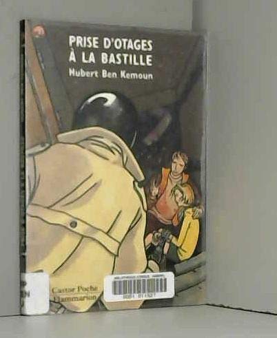 Prise d'otages à la Bastille book