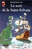 Nuit de la saint-sylvain (La): CONTES ET FABLES, JUNIOR DES 8/9ANS Novels & Short Stories