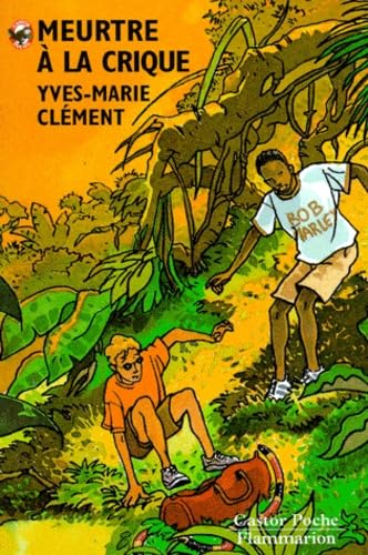 Meurtre a la crique: - MYSTERE/POLICIER, JUNIOR DES 9/10ANS book