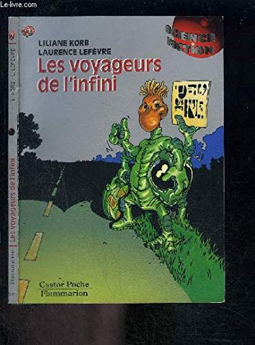 Voyageurs de l'infini (Les): - SCIENCE-FICTION, JUNIOR DES 9/10ANS Novels & Short Stories