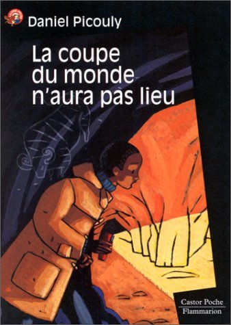 La coupe du monde n'aura pas lieu: - SUSPENSE, JUNIOR DES 9/10ANS Learning & Reference