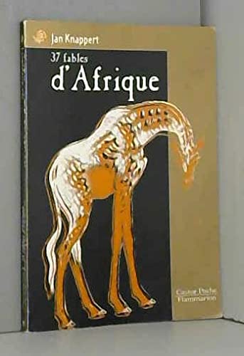 Knappert/37 Fables D'Afrique: - CONTES JUNIOR DES 7/8 ANS Contemporary literature