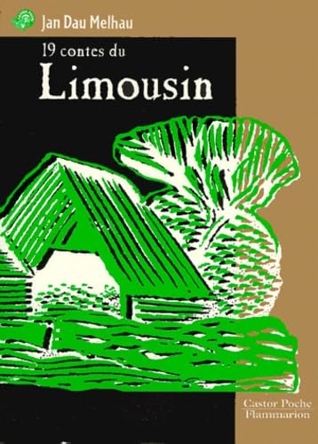 Dix neuf contes du limousin: - JUNIOR, DES 10/11ANS Children's books