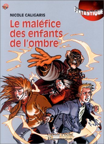 Le Maléfice des enfants de l'ombre book