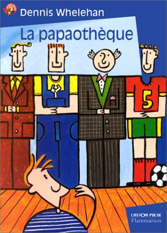 Papaotheque (La): ROMAN, JUNIOR DES 7/8ANS Novels & Short Stories