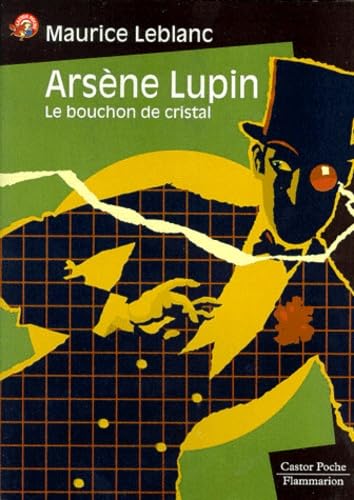 Arsene lupin - le bouchon de cristal: - MYSTERE/POLICIER, SENIOR DES 11/12ANS Children's books