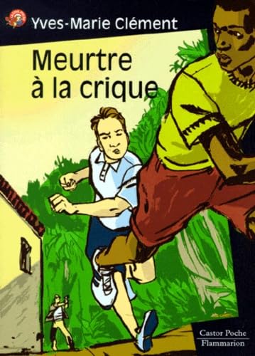 Meurtre a la crique: - SUSPENSE, JUNIOR DES 9/10ANS Novels & Short Stories
