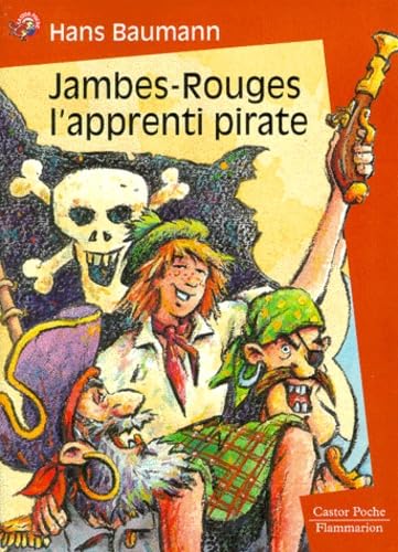 Jambes-Rouges, l'apprenti pirate Novels & Short Stories
